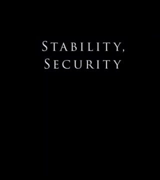 Derek Prince - Stability, Security