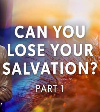 Joseph Prince - Can You Lose Your Salvation? - Part 1