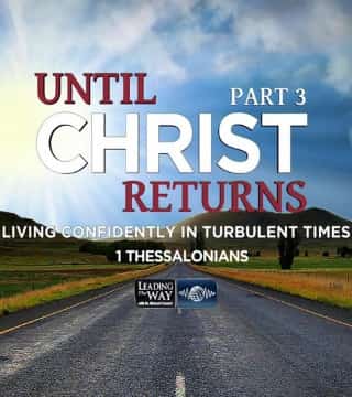 Michael Youssef - Until Christ Returns - Part 3