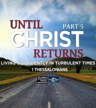 Michael Youssef - Until Christ Returns - Part 5