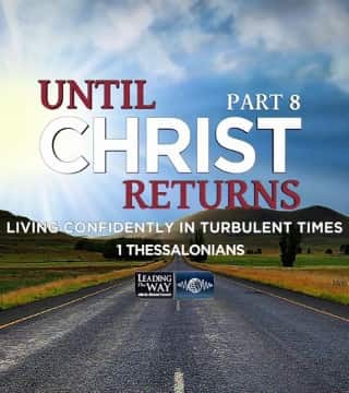 Michael Youssef - Until Christ Returns - Part 8