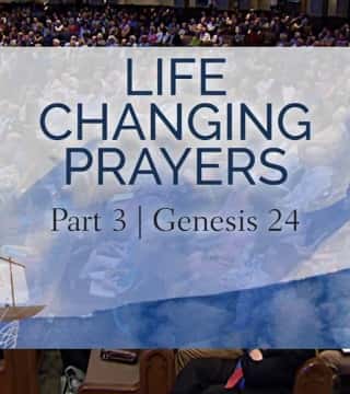 Michael Youssef - Life-Changing Prayers - Part 3