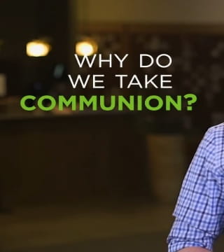 Mike Novotny - Why Do We Take Communion?