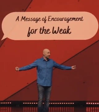 Frankie Mazzapica - A Message of Encouragement for the Weak