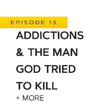 John Bradshaw - Addictions and The Man God Tried to Kill