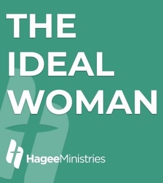 John Hagee - The Ideal Woman
