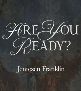 Jentezen Franklin - Signs of the Times: Are You Ready?