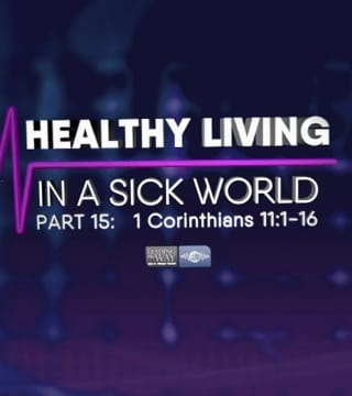 Michael Youssef - Healthy Living in a Sick World - Part 15