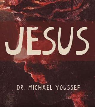 Michael Youssef - Jesus in Every Book of the Bible