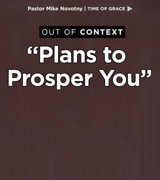 Mike Novotny - Plans to Prosper You