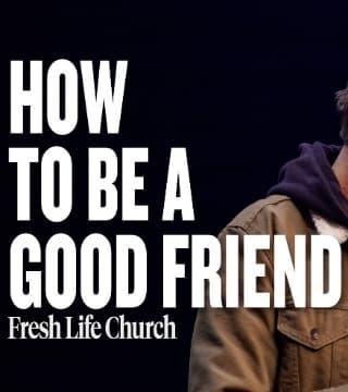 Levi Lusko - The Secret To Making Friends