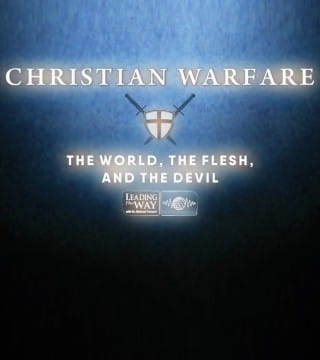Michael Youssef - Christian Warfare, The World, The Flesh, And The Devil