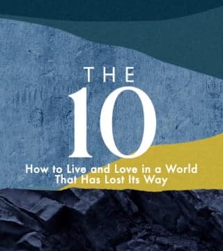 Robert Jeffress - How To Live and Love A World That's Lost Its Way - Part 2
