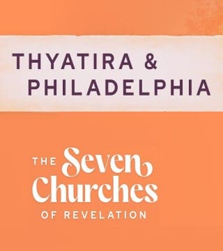 John Bradshaw - Thyatira and Philadelphia
