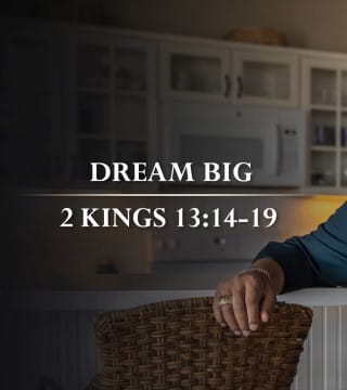 Tony Evans - Dream Big