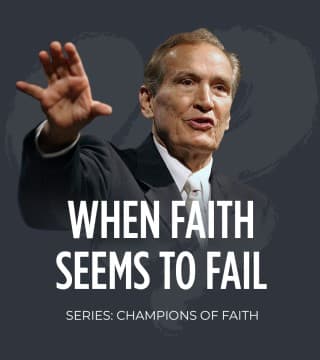 Adrian Rogers - When Faith Seems to Fail