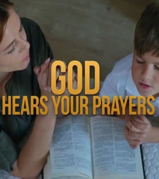 David Jeremiah - God Hears Your Prayers