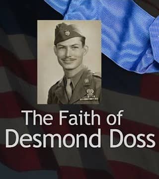 John Bradshaw - The Faith of Desmond Doss