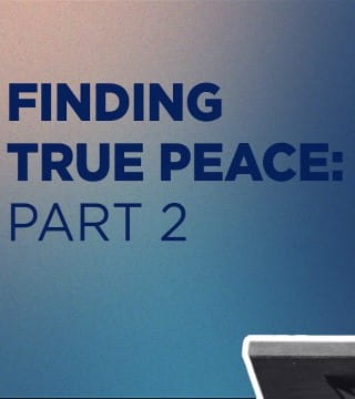 Michael Youssef - Finding True Peace - Part 2