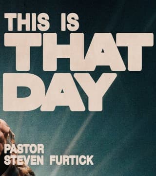 Steven Furtick - This Is That Day