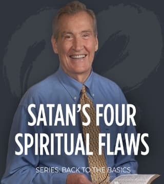 Adrian Rogers - Satan's Four Spiritual Flaws