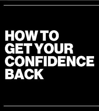 Steven Furtick - Have You Lost Your Confidence? How To Get It Back