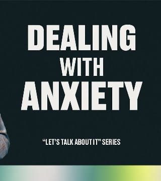 Chris Hodges - Dealing with Anxiety