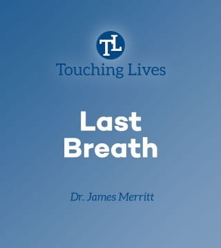 James Merritt - Last Breath
