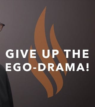 Robert Barron - Give Up the Ego-Drama