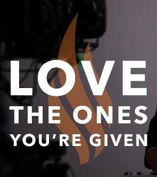 Robert Barron - Love the Ones You're Given