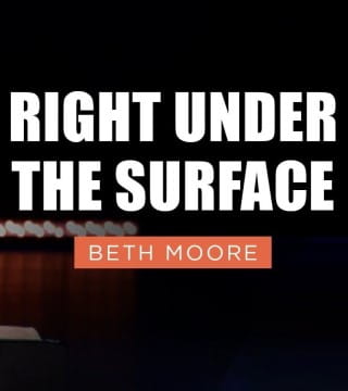 Beth Moore - The Fight for Peace - Part 3