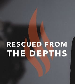 Robert Barron - Rescued from the Depths