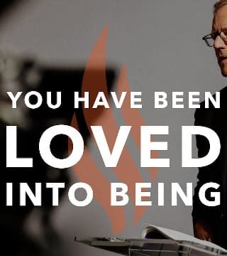 Robert Barron - You Have Been Loved Into Being