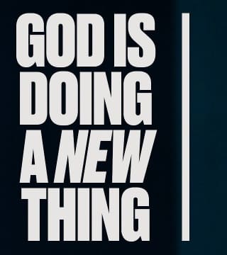 Steven Furtick - God Is Doing a New Thing