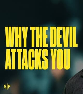 Steven Furtick - Why The Devil Attacks You?