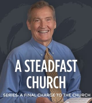 Adrian Rogers - A Steadfast Church