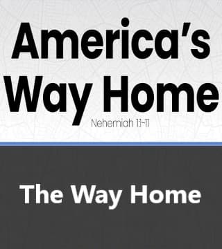 Jack Graham - America's Way Home