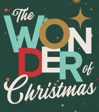 Mark Batterson - The Wonder of Christmas, Everlasting Father