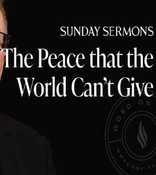 Robert Barron - The Peace that the World Can’t Give