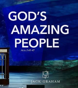 Jack Graham - God's Amazing People