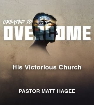 Matt Hagee - His Victorious Church