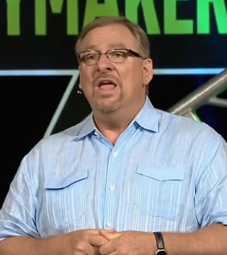 Rick Warren - Keeping the Crazymakers from Making You Crazy - Part 2