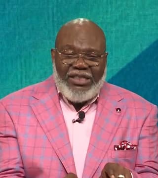 TD Jakes - How to Change Your Mindset