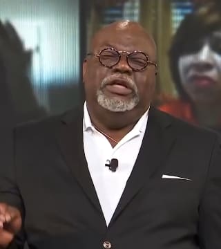 TD Jakes - How to Handle Shame