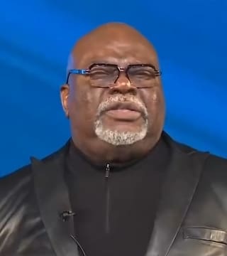 TD Jakes - Knowing Your Role in the Kingdom