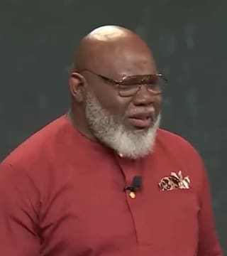 TD Jakes - Patience and Time: The Family Building Blocks