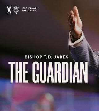 TD Jakes - The Guardian