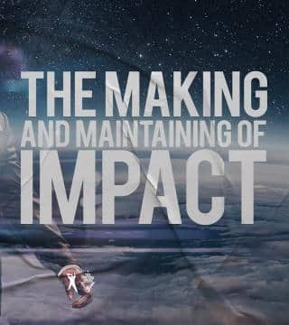 TD Jakes - The Making and Maintaining of Impact