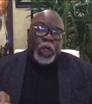TD Jakes - Understanding the Consciousness of God