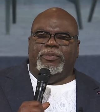 TD Jakes - Using My Imperfections to Build The Kingdom of God